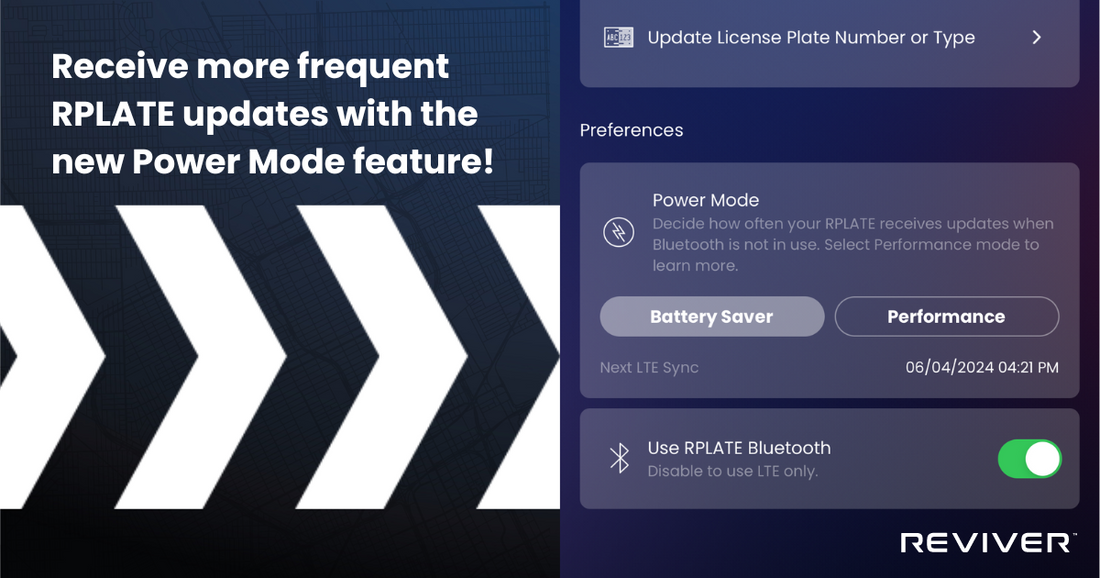 Receive More Updates: Discover Reviver’s New Power Mode Feature for Your RPLATEᵀᴹ