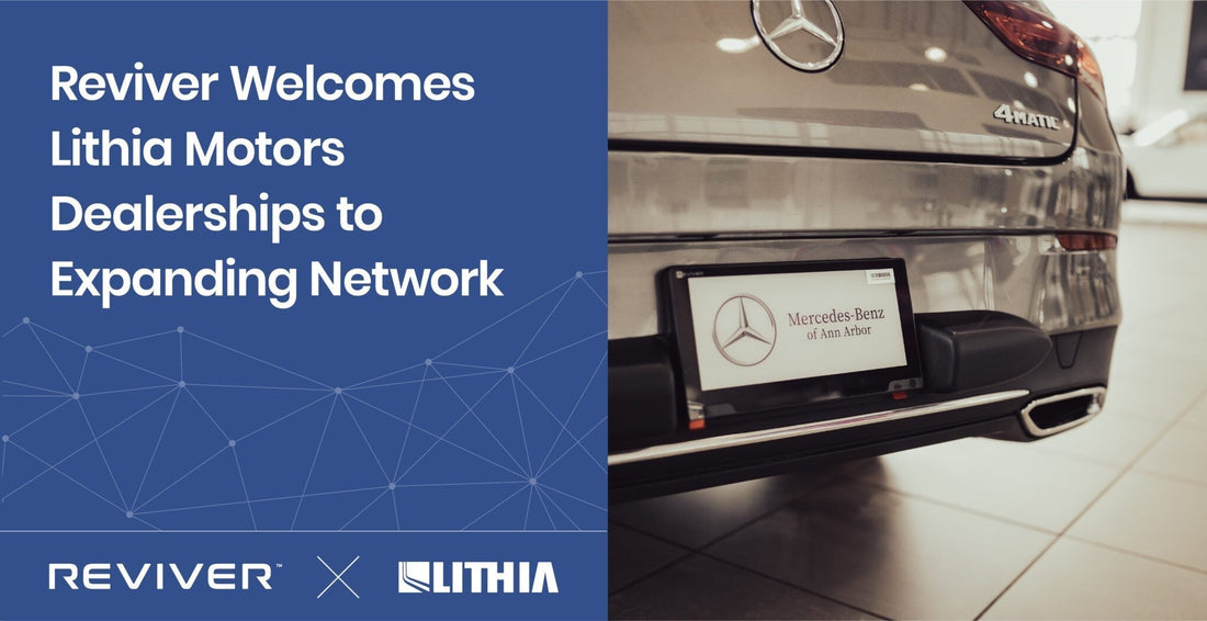Reviver™ Marks Addition of Lithia Motors Dealerships to Rapidly Growing Licensed Auto Dealer Reseller Network
